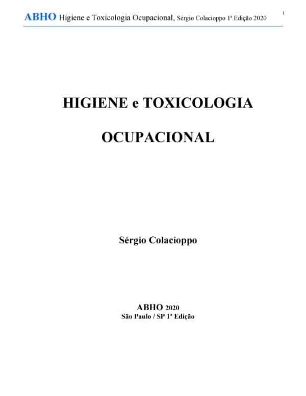 Higiene e Toxicologia Ocupacional - 1ª Edição