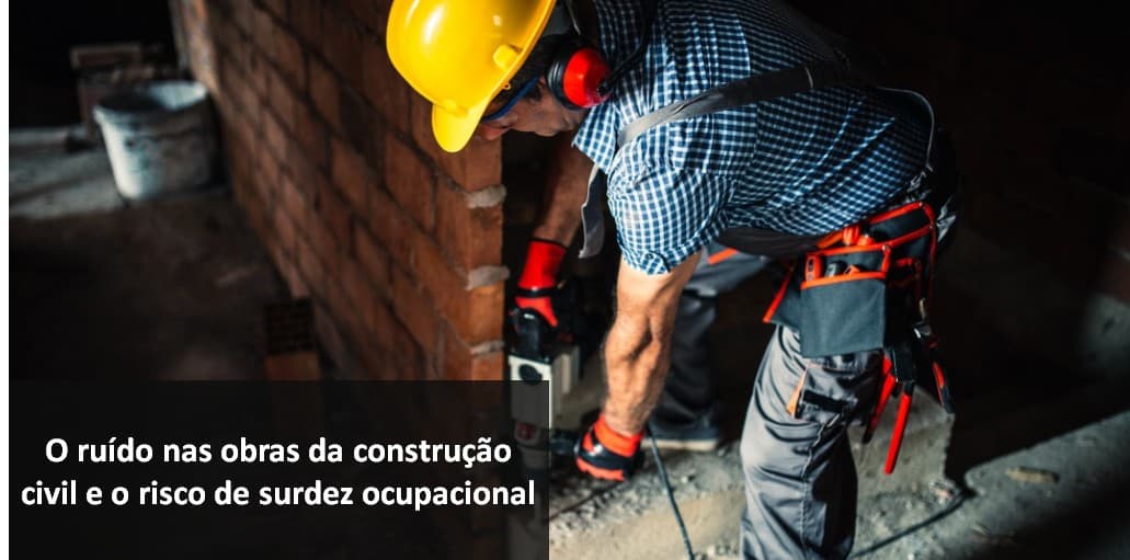 PDF - O ruído nas obras da construção civil e o risco de surdez ocupacional