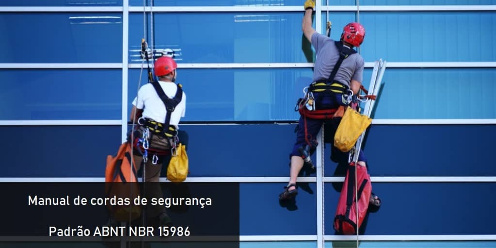 PDF - Manual de cordas de segurança – Padrão ABNT NBR 15986