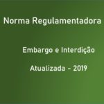 Norma Regulamentadora NR-03 - Embargo e Interdição - Atualizada - 2019 - PDF