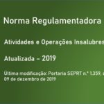 Norma Regulamentadora NR-15 - Atividades e Operações Insalubres - ENIT - Atualizada - 2019