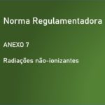 NR 15 - ANEXO 7 - Radiações não-ionizantes