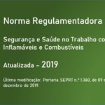 Norma Regulamentadora NR-20 - Segurança e Saúde no Trabalho com Inflamáveis e Combustíveis - Atualizada - 2019