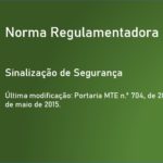 Norma Regulamentadora NR-26 - Sinalização de Segurança