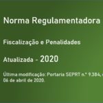 Norma Regulamentadora NR-28 - Fiscalização e Penalidades - Atualizada - 2020