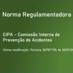 Norma Regulamentadora NR 05 - CIPA- Comissão Interna de Prevenção de Acidentes - Atualizada 2019