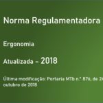 Norma Regulamentadora NR-17 - Ergonomia - Atualizada - 2018