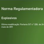 Norma Regulamentadora NR-19 - Explosivos - 2011 - PDF