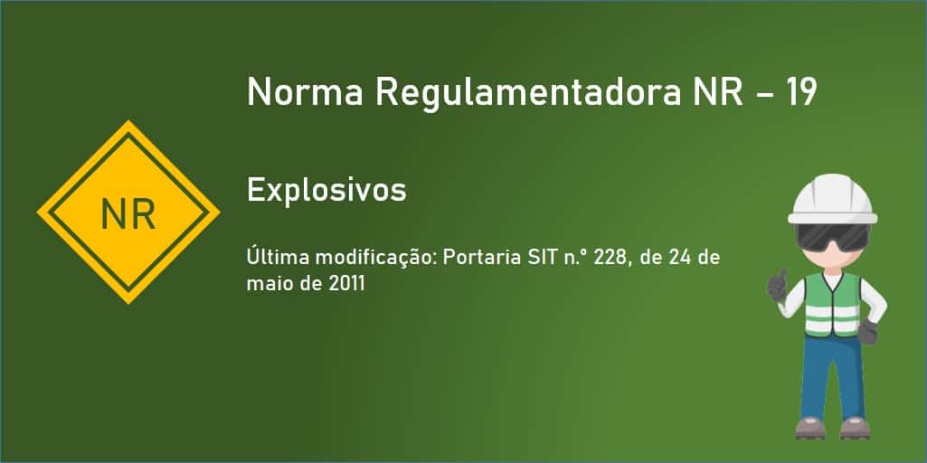 Norma Regulamentadora NR-19 - Explosivos - 2011 - PDF