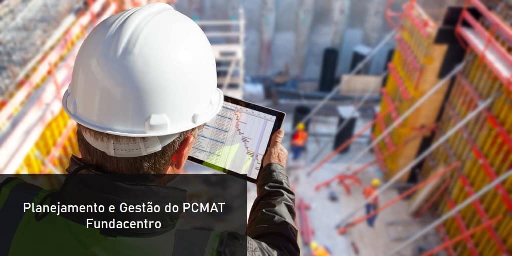 PDF - Planejamento e Gestão do PCMAT - Fundacentro