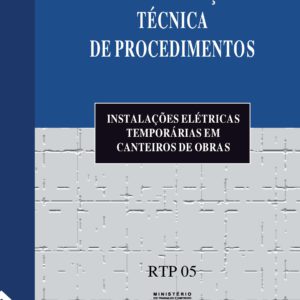 RTP 05 - Instalações Elétricas Temporárias em Canteiros de Obras - PDF