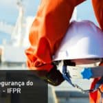 Gestão da Segurança do Trabalho - IFPR