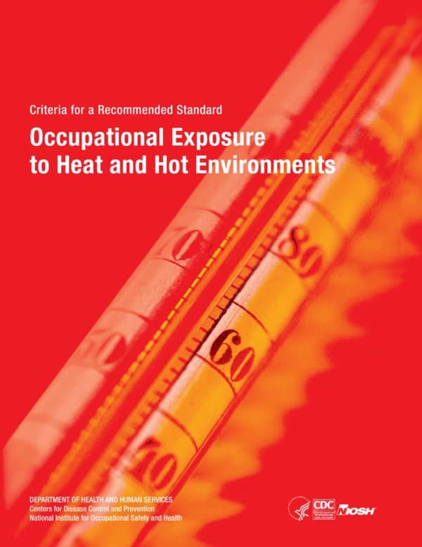 Occupational Exposure to Heat and Hot Environments