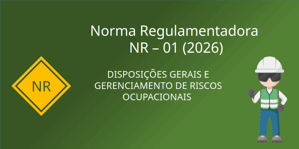 nova nr-01 disposicoes gerais gerenciamento de riscos ocupacionais 2026