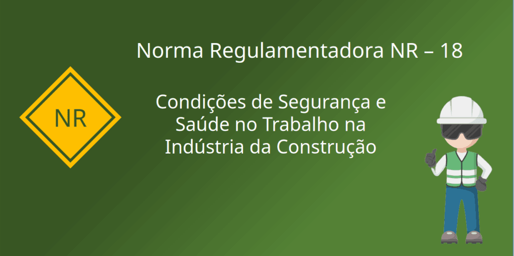 Condições de Segurança e Saúde no Trabalho na Indústria da Construção